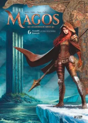 MAGOS 06: ARUNDILL Y LA ORDEN DE LAS SOMBRAS; ENARATH