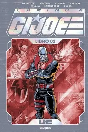 CAMINO A G.I. JOE (EDICION Z DELUXE) LIBRO 2