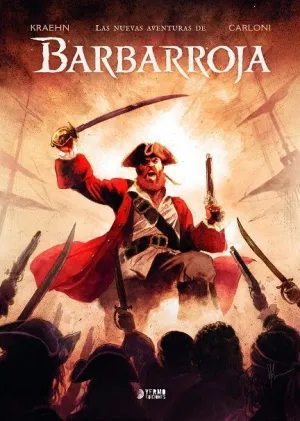LAS NUEVAS AVENTURAS DE BARBARROJA