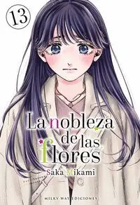 LA NOBLEZA DE LAS FLORES, VOL. 13