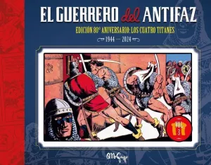 EL GUERRERO DEL ANTIFAZ: EDICIÓN 80º ANIVERSARIO VOL. 03
