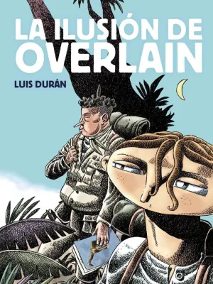 LA ILUSIÓN DE OVERLAIN