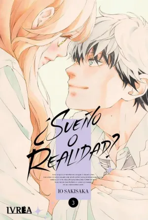 ¿SUEÑO O REALIDAD? 03
